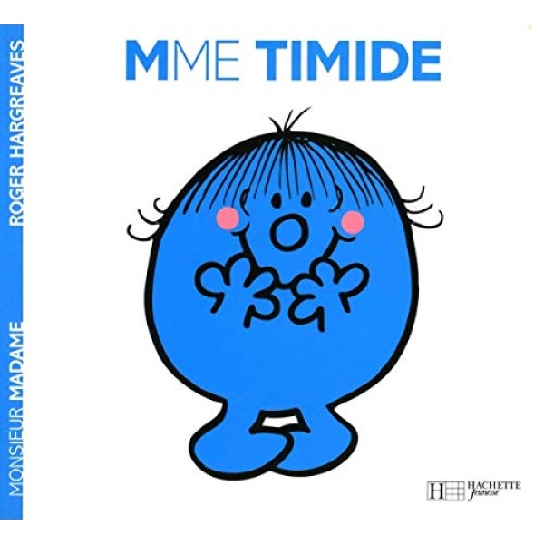 Hachette - Monsieur Madame - Madame Timide